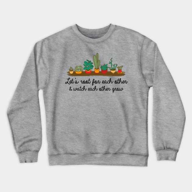 Plant lover gift Crewneck Sweatshirt by KsuAnn